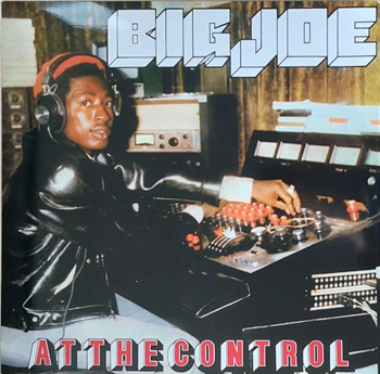 BIG JOE - At The Control (180G) - RADIATION ROOTS