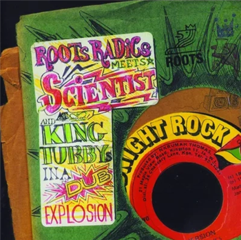 ROOTS RADICS MEETS SCIENTIST AND KING TUBBY - In A Dub Explosion (180G) - RADIATION ROOTS