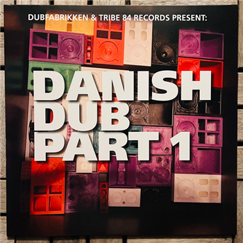 Various Artists - DANISH DUB PART 1 (2 X LP) - DUBFABRIKKEN / TRIBE 84