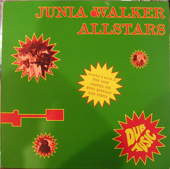 JUNIA WALKER ALLSTARS - DUB JUSIC - JUSIC INTERNATIONAL