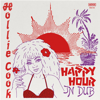Hollie Cook - Happy Hour in Dub (INcl. Printed Insert + DL Code) - Merge Records