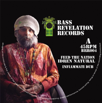 IDREN NATURAL meets INFLAMMATI DUB / meets BUNGALO DUB - BASS REVELATION