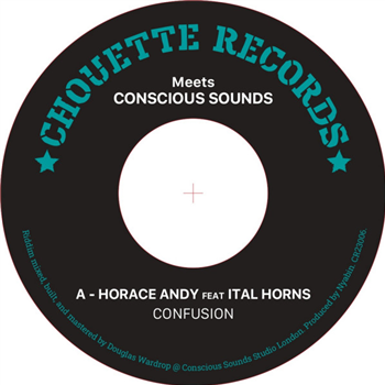 HORACE ANDY ft. ITAL HORNS / DOUGIE CONSCIOUS - CHOUETTE