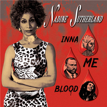 Nadine Sutherland - Inna Me Blood - Ariwa Sounds