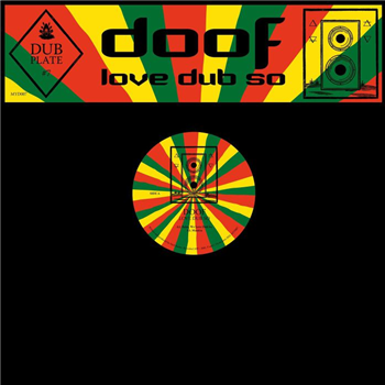 Doof - Dubplate #7 - Love Dub So - MYSTICISMS