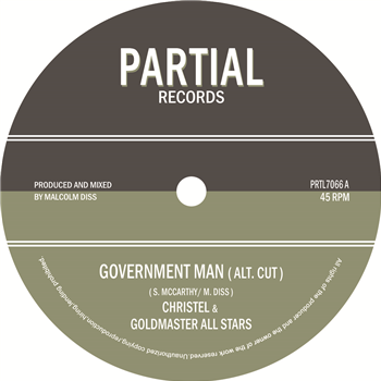 Christel & Goldmaster All Stars - Government Man (Alt Cut) - Partial Records
