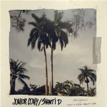 Junior Cony & Shanti D - Originally / I Dont Know About War - Dubquake Records