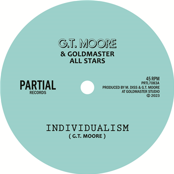 G.T. Moore & Goldmaster All Stars  - Individualism - Partial Records