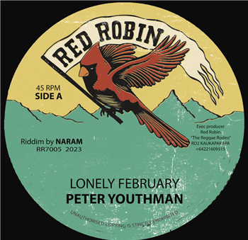 Peter Youthman & Naram - Lonely February - Red Robin Records Peter Youthman & Naram - Lonely February - Red Robin Records