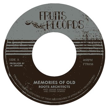 Roots Architects with Ernest Ranglin & Tyrone Downie - Memories of Old - Fruits Records