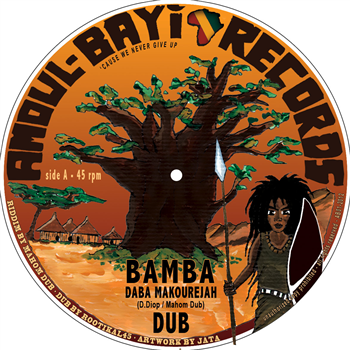 Daba Makourejah & Ganja Tree - Bamba / Rootsman Corner - Amoul Bayi Records