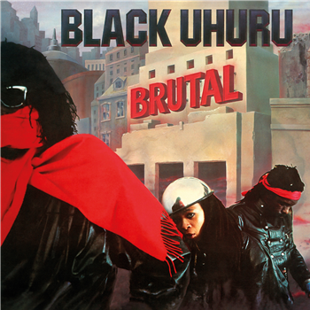 Black Uhuru - Brutal - Ras