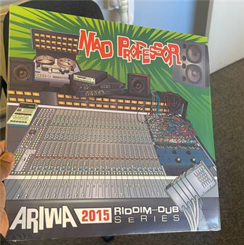 Mad Professor - Ariwa Riddim Dub Series 2015 - Ariwa Sounds