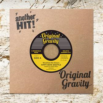 Woodfield Rd Allstars - Hippy Boys Shuffle - ORIGINAL GRAVITY