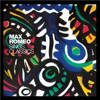 Max Romeo - Max Romeo Sings Classics - WISE RECORDS