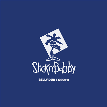 SLICK N BOBBY - Touching Bass