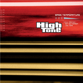 High Tone - Bass Temperature - Jarring Effects High Tone - Bass Temperature - Jarring Effects