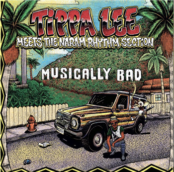 Tippa Lee Meets The Naram Rhythm Section - Musically Bad - Red Robin Records Tippa Lee Meets The Naram Rhythm Section - Musically Bad - Red Robin Records