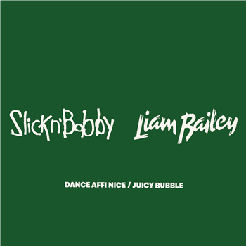 SLICKNBOBBY AND LIAM BAILEY - Touching Bass