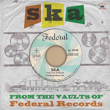 Various Artists - Ska- From The Vaults Of Federal Records - Kingston Sounds