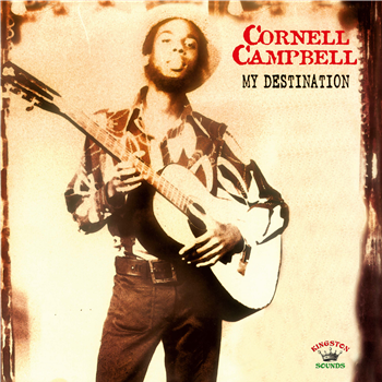 Cornell Campbell - My Destination - Kingston Sounds Cornell Campbell - My Destination - Kingston Sounds