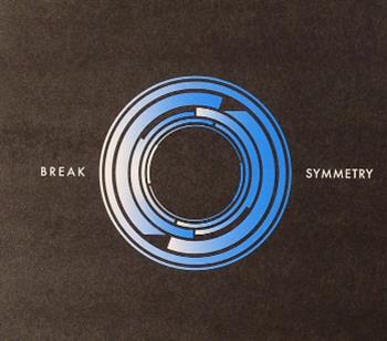 Break Symmetry Recordings CD - Symmetry Recordings