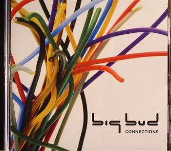 Big Bud - Connections CD - Soundtrax