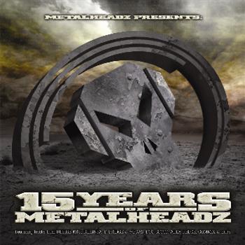15 Years Of MetalHeadz - Various Artists - Metalheadz