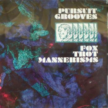 Pusuit Grooves - Fox Trot Mannerisms CD - Tectonic Recordings