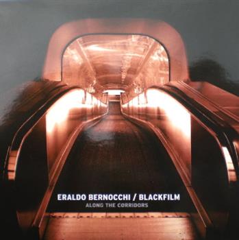 Eraldo Bernocchi / Black Film - Along The Corridors CD - Vital