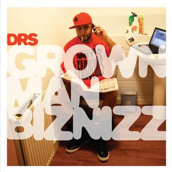 DRS - Grown Man Biznizz CD - Estate Recordings DRS - Grown Man Biznizz CD - Estate Recordings