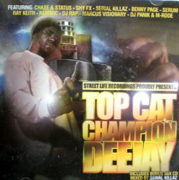 Top Cat - Champion DJ CD - Streetlife