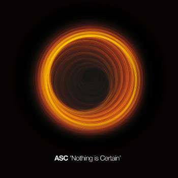 ASC - Nothing Is Certain CD  - Nonplus+ Records