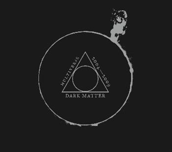 Various artists - Dark Matter : Multiverse 2004 - 2009 CD - N/A