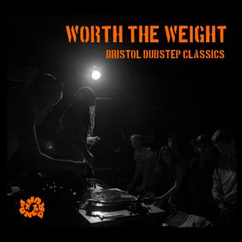Various Artists Worth The Weight - Bristol Dubstep Classics CD - Punch Drunk Records