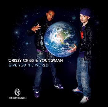 Crissy Criss & Youngman - Give You The World CD - Technique Recordings