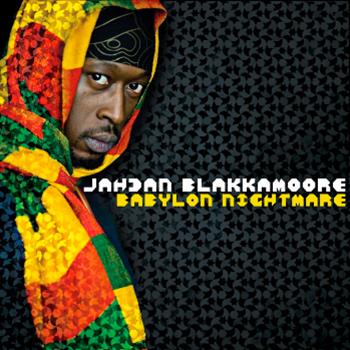 Jahdan Blakkamoore - Babylon Nightmare CD - Lustre Kings Jahdan Blakkamoore - Babylon Nightmare CD - Lustre Kings