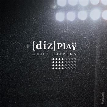 Dizplay - Shift Happens CD - Basswerk