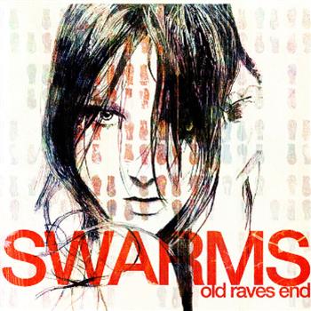 Swarms  - Old Raves End CD - Lo Dubs