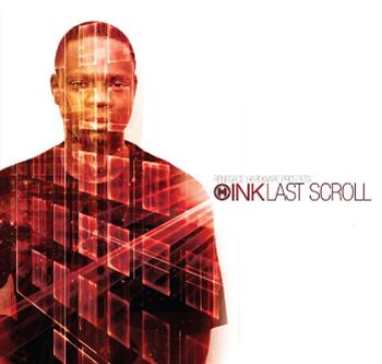 Ink - Last Scroll CD            - Renegade Hardware