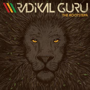 Radikal Guru - The Rootstepa CD - Moonshine Recordings