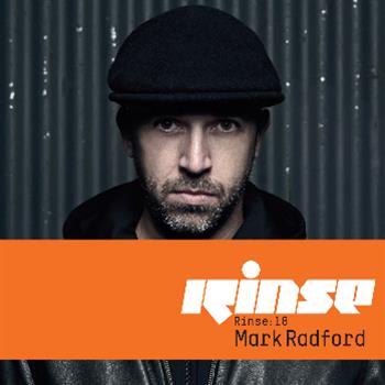 V/A Rinse:18 – Mixed By Mark Radford - Rinse