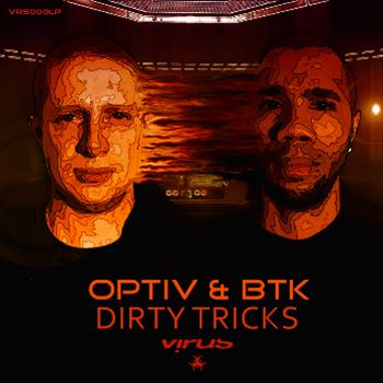 Optiv & BTK - Dirty Tricks CD - Virus Recordings