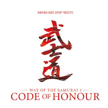 Way Of The Samurai 2 - Code Of Honour - CD - Samurai Music
