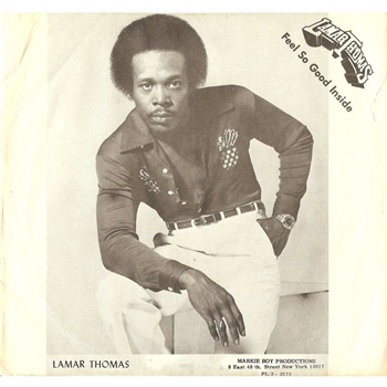 LAMAR THOMAS – Feel So Good Inside - Recordings Favorite