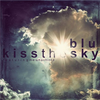 BLU - Kiss The Sky (7) - Coalmine Records
