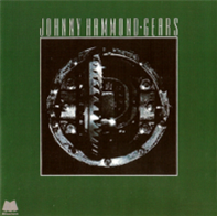 Johnny Hammond - Gears LP - Milestone Johnny Hammond - Gears LP - Milestone