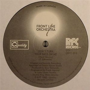 FRONTLINE ORCHESTRA : Dont Turn Your Back (Larry Levan Mix) - RFC