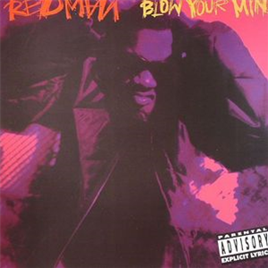 REDMAN - Blow Your Mind - Chaos