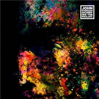 JOHN ROBINSON & CHIEF - We The Prolific - Feelin’ Music